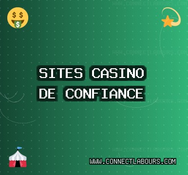 Sites Casino Fiables | Octobre 2025 | www.connectlabours.com Sites Casino Fiables | Octobre 2025 | www.connectlabours.com
