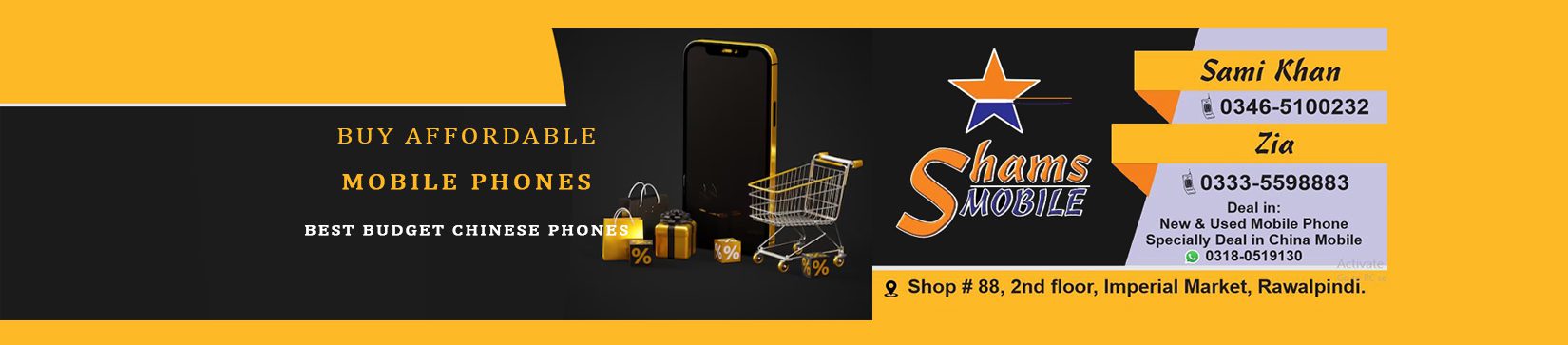 Shams MOBILE - New & Used Mobile Phones in Rawalpindi | China Mobiles Specialist