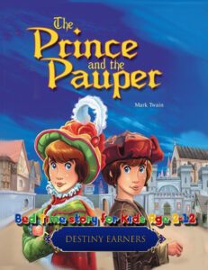 The Prince and The Pauper – 5-Minute Bedtime Story for Kids