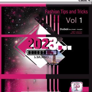 Top 100 Fashion – Tips and Tricks -VOL 1