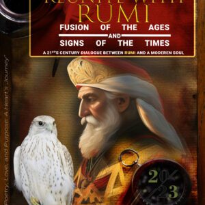 Reunite - Dialogue between Rumi and a mordern soul