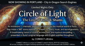Circle of Light Portland: Rumi 360° Dome Guide